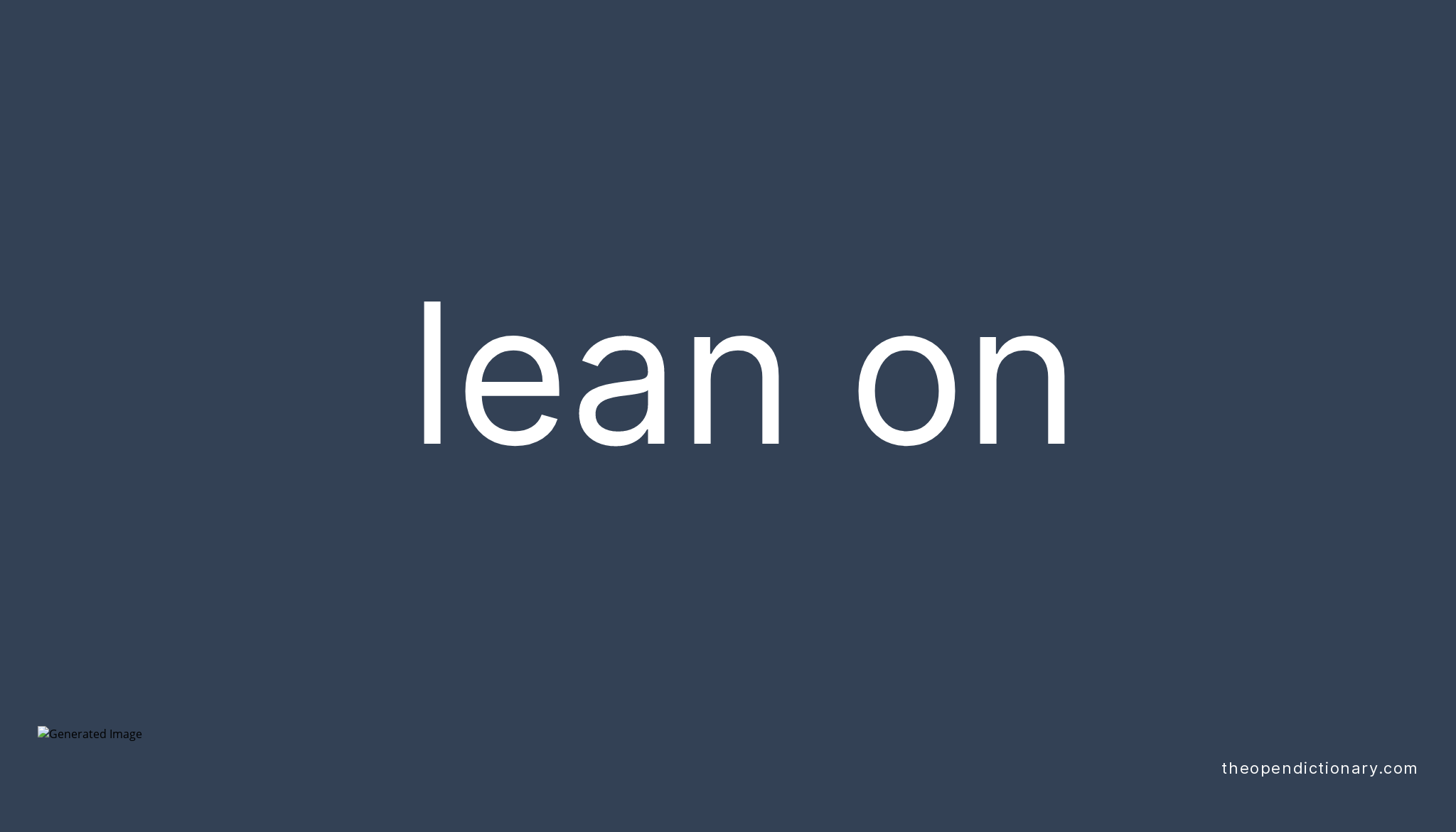 lean-on-phrasal-verb-lean-on-definition-meaning-and-example